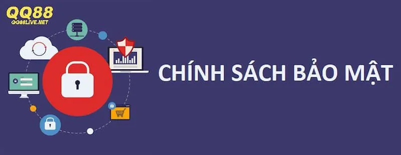 Lợi ích khi áp dụng chính sách bảo mật tại QQ88