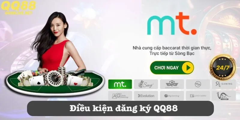 Điều kiện đăng ký QQ88 chi tiết
