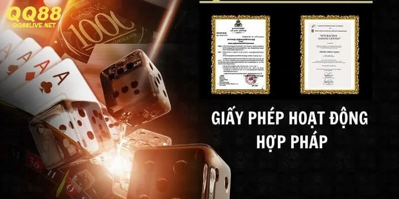 Vì sao QQ88 được nhận giấy phép hoạt động hợp pháp?